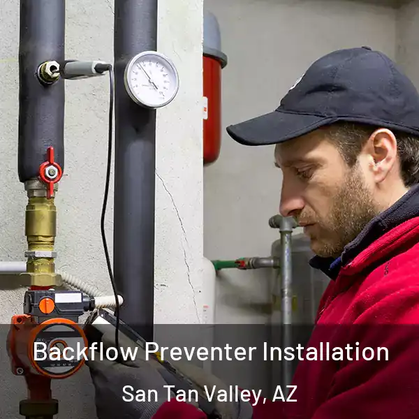  Backflow Preventer Installation San Tan Valley, AZ