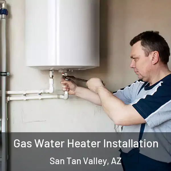  Gas Water Heater Installation San Tan Valley, AZ
