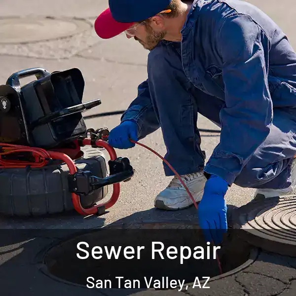  Sewer Repair San Tan Valley, AZ