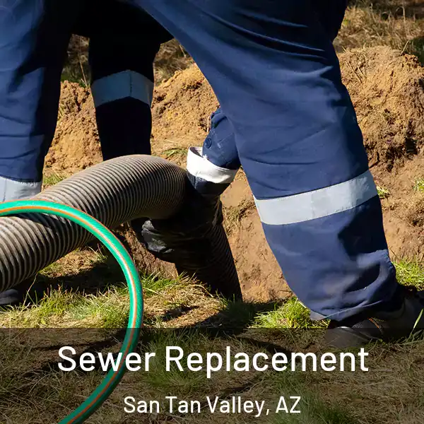  Sewer Replacement San Tan Valley, AZ