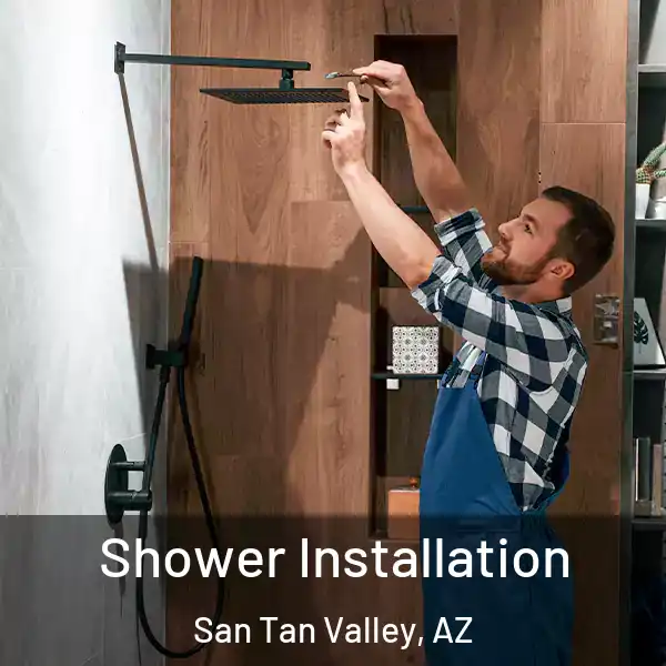  Shower Installation San Tan Valley, AZ