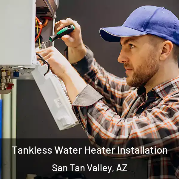  Tankless Water Heater Installation San Tan Valley, AZ