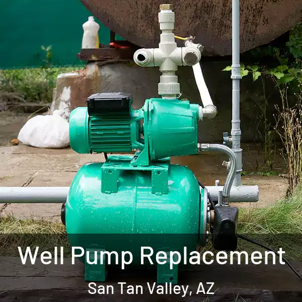  Well Pump Replacement San Tan Valley, AZ